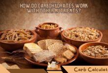 How Do Carbohydrates Work With Other Nutrients